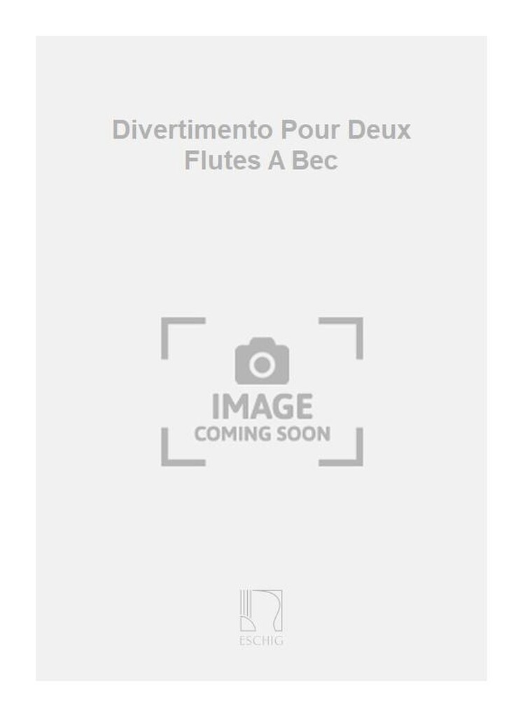 Divertimento Pour Deux Flutes A Bec